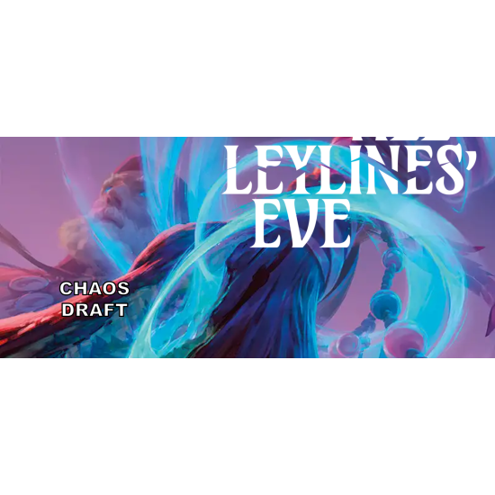 MTG All Leyline's Eve Draft 31st October